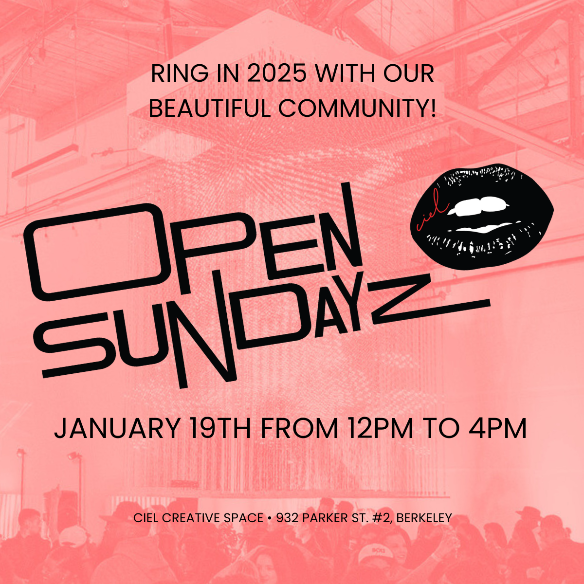 OPEN SUNDAYZ - January 19th, 2025